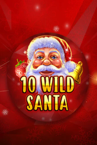 Бесплатная игра 10 Wild Santa - Red Santa от Fazi | ChampionSlots Casino 