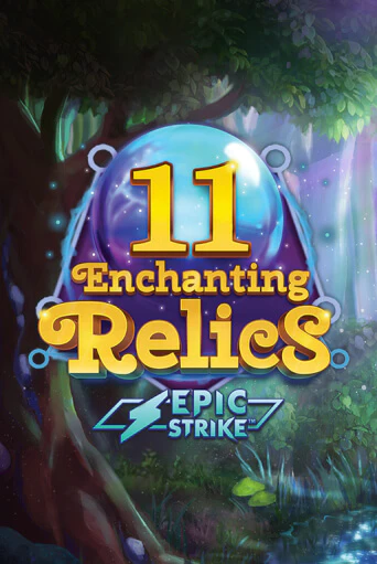 Бесплатная игра 11 Enchanting Relics от Games Global | ChampionSlots Casino 