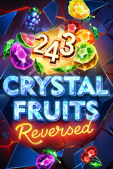 Бесплатная игра 243 Crystal Fruits Reversed от TomHorn | ChampionSlots Casino 