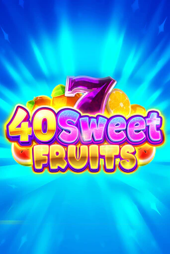 Бесплатная игра 40 Sweet Fruits от Gamzix | ChampionSlots Casino 