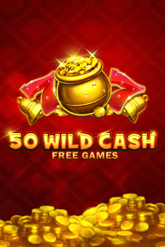 Бесплатная игра 50 Wild Cash от Fazi | ChampionSlots Casino 