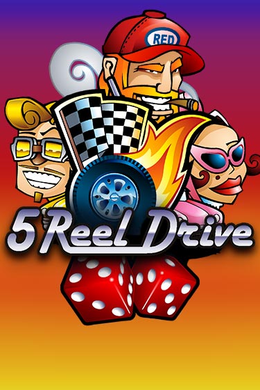 Бесплатная игра 5 Reel Drive от Games Global | ChampionSlots Casino 