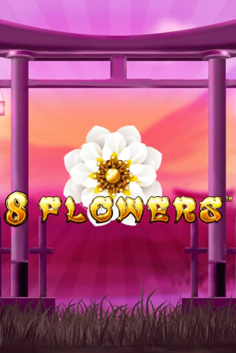 Бесплатная игра 8 Flowers от Synot Games | ChampionSlots Casino 