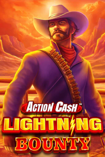 Бесплатная игра Action Cash™ Lightning Bounty от Games Global | ChampionSlots Casino 