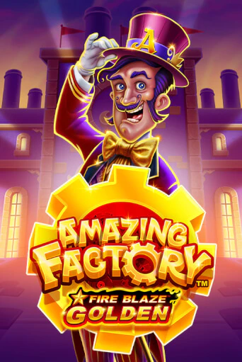Бесплатная игра Fire Blaze Golden: Amazing Factory от Playtech | ChampionSlots Casino 