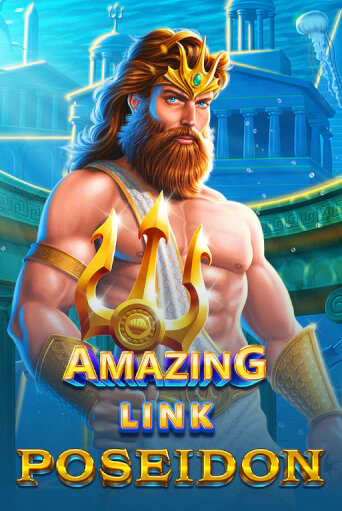 Бесплатная игра Amazing Link™ Poseidon от Games Global | ChampionSlots Casino 
