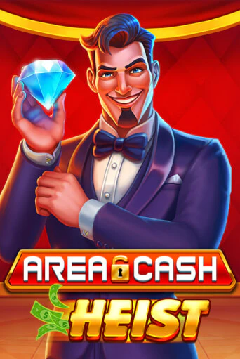 Бесплатная игра Area Cash™ Heist от Games Global | ChampionSlots Casino 