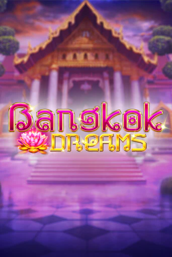 Бесплатная игра Bangkok Dreams Gamble Feature от Kalamba | ChampionSlots Casino 