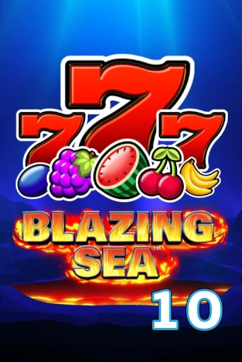Бесплатная игра Blazing Sea 10 от Games Global | ChampionSlots Casino 