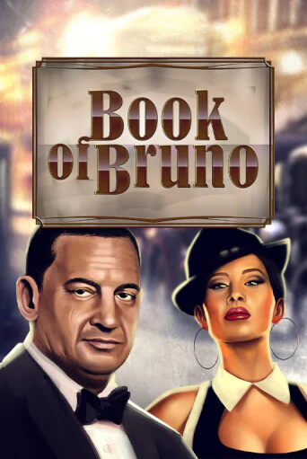 Бесплатная игра Book of Bruno от Fazi | ChampionSlots Casino 