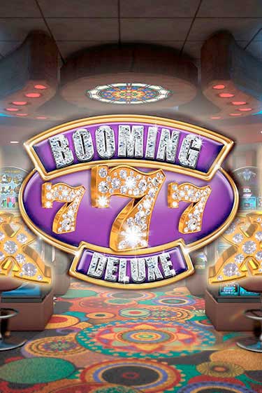 Бесплатная игра Booming Seven Deluxe от Booming Games | ChampionSlots Casino 