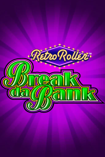 Бесплатная игра Break da Bank Retro Roller™ от Games Global | ChampionSlots Casino 