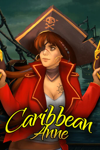 Бесплатная игра Caribbean Anne MiniMax от Kalamba | ChampionSlots Casino 