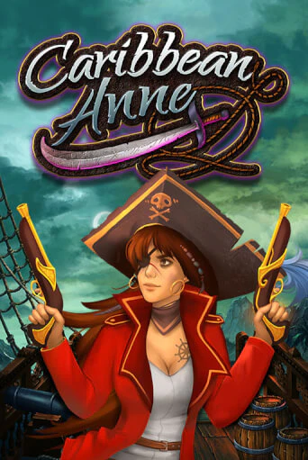 Бесплатная игра Caribbean Anne от Kalamba | ChampionSlots Casino 