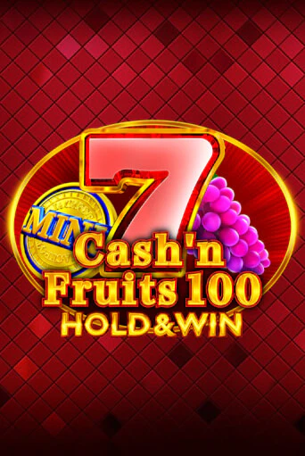 Бесплатная игра Cash'n Fruits 100 Hold And Win от 1spin4win | ChampionSlots Casino 