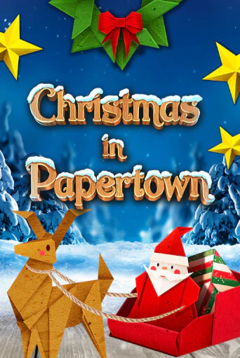 Бесплатная игра Christmas in Papertown от Games Global | ChampionSlots Casino 