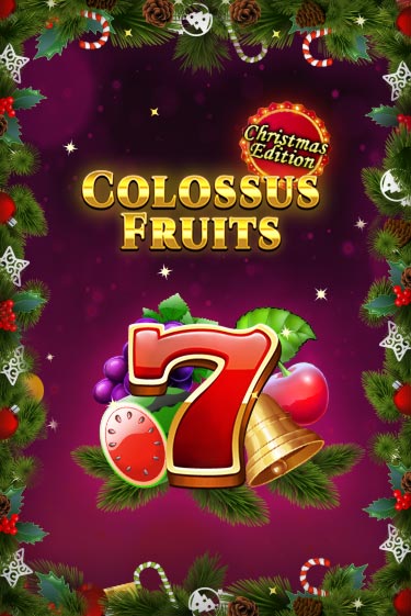 Бесплатная игра Colossus Fruits - Christmas Edition от Spinomenal | ChampionSlots Casino 