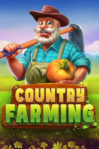 Бесплатная игра Country Farming от Pragmatic Play | ChampionSlots Casino 