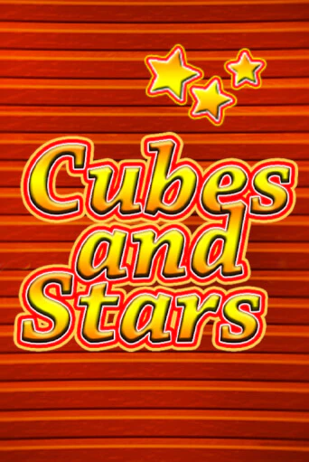 Бесплатная игра Cubes and Stars от Fazi | ChampionSlots Casino 