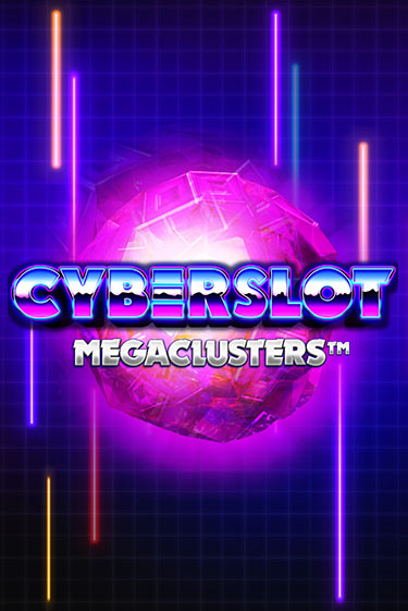 Бесплатная игра Cyberslot Megaclusters от Big Time Gaming | ChampionSlots Casino 