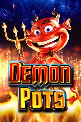 Бесплатная игра Demon Pots от Pragmatic Play | ChampionSlots Casino 