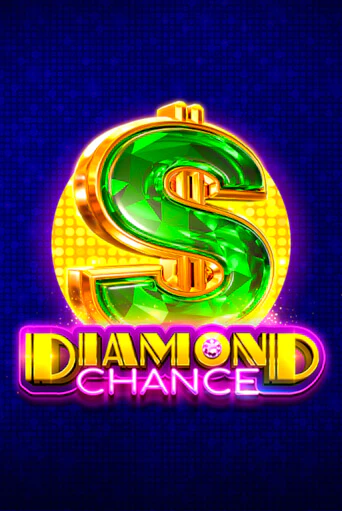Бесплатная игра Diamond Chance от Endorphina | ChampionSlots Casino 