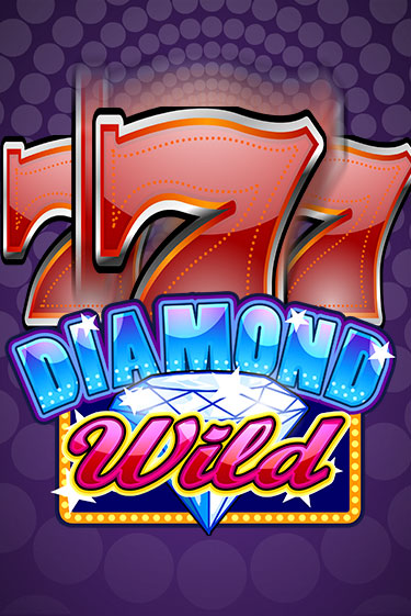 Бесплатная игра Diamond Wild (Mini) от iSoftBet | ChampionSlots Casino 