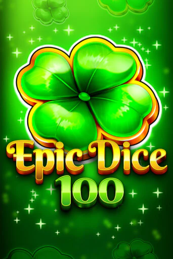 Бесплатная игра Epic Dice 100 от Fazi | ChampionSlots Casino 
