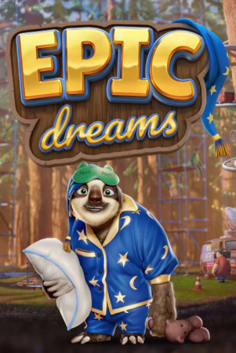 Бесплатная игра Epic Dreams от Relax Gaming | ChampionSlots Casino 