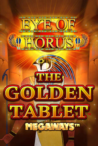 Бесплатная игра Eye of Horus The Golden Tablet Megaways от Blueprint Gaming | ChampionSlots Casino 