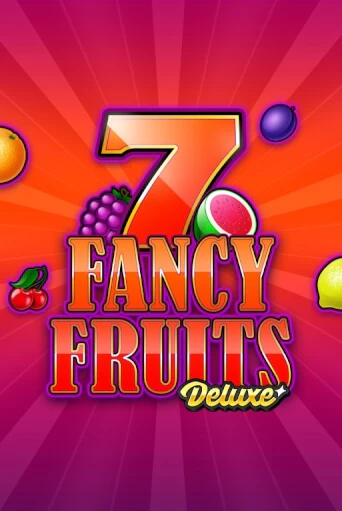 Бесплатная игра Fancy Fruits Deluxe от Gamomat | ChampionSlots Casino 