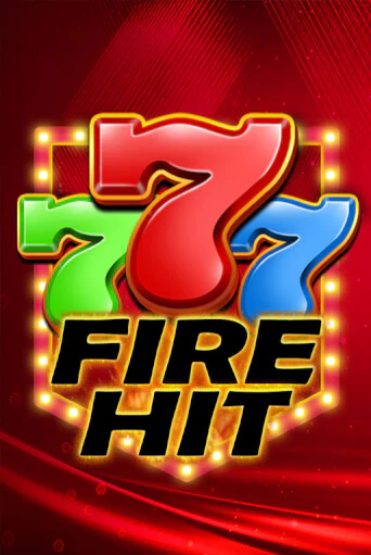 Бесплатная игра Fire Hit от KA Gaming | ChampionSlots Casino 