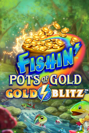 Бесплатная игра Fishin' Pots of Gold™: Gold Blitz™ от Microgaming | ChampionSlots Casino 
