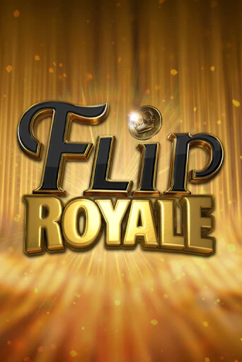 Бесплатная игра Flip Royale от Quickspin | ChampionSlots Casino 