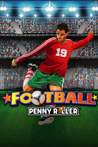 Бесплатная игра Football Penny Roller от Games Global | ChampionSlots Casino 