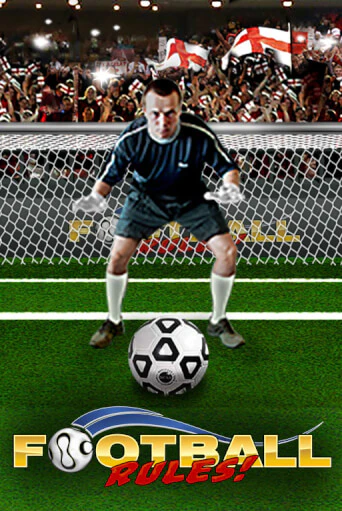 Бесплатная игра Football Rules от Playtech | ChampionSlots Casino 