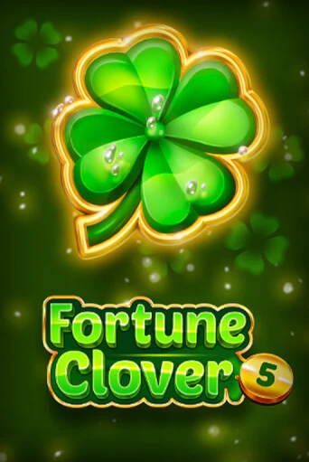 Бесплатная игра Fortune Clover 5 от Fazi | ChampionSlots Casino 