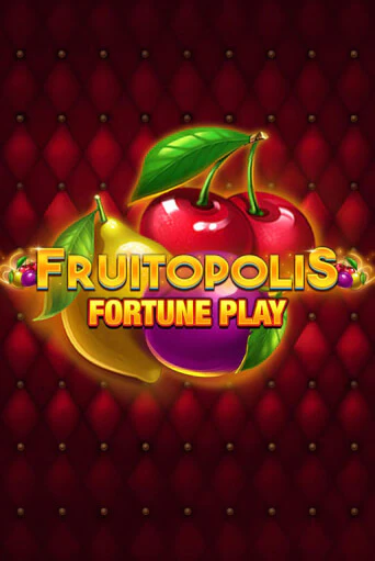 Бесплатная игра Fruitopolis Fortune Play от Blueprint Gaming | ChampionSlots Casino 