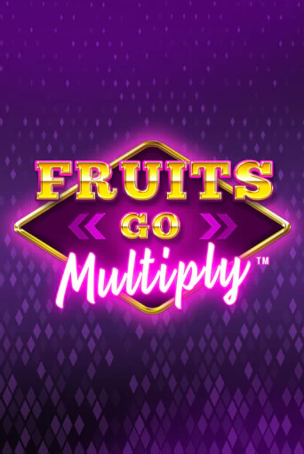 Бесплатная игра Fruits Go Multiply от Synot Games | ChampionSlots Casino 