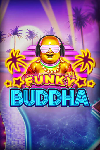 Бесплатная игра Funky Buddha от Blueprint Gaming | ChampionSlots Casino 