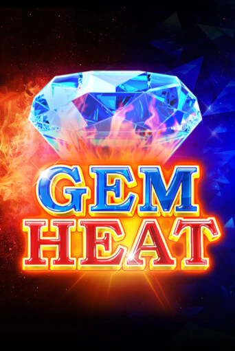 Бесплатная игра Gem Heat от Playtech | ChampionSlots Casino 