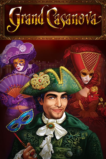 Бесплатная игра Grand Casanova от Amatic | ChampionSlots Casino 