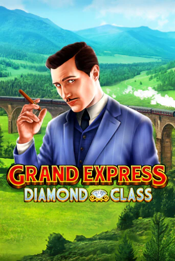 Бесплатная игра Grand Express Diamond Class от Ruby Play | ChampionSlots Casino 
