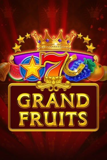 Бесплатная игра Grand Fruits от Amatic | ChampionSlots Casino 