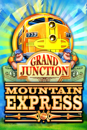 Бесплатная игра Grand Junction : Mountain Express от Playtech | ChampionSlots Casino 