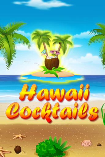 Бесплатная игра Hawaii Cocktails от BGaming | ChampionSlots Casino 