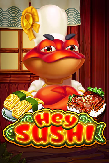 Бесплатная игра Hey Sushi от Habanero | ChampionSlots Casino 