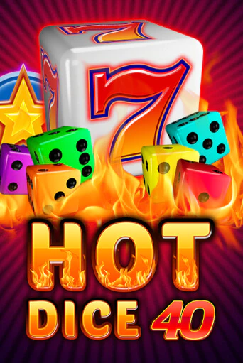 Бесплатная игра Hot Dice 40 от Amatic | ChampionSlots Casino 