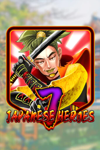 Бесплатная игра Japanese 7 Heroes от KA Gaming | ChampionSlots Casino 