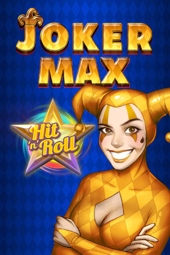 Бесплатная игра Joker Max: Hit 'n' Roll от Kalamba | ChampionSlots Casino 